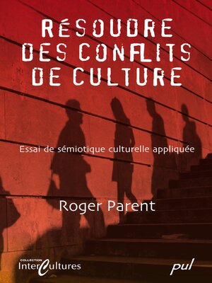cover image of Résoudre des conflis de culture